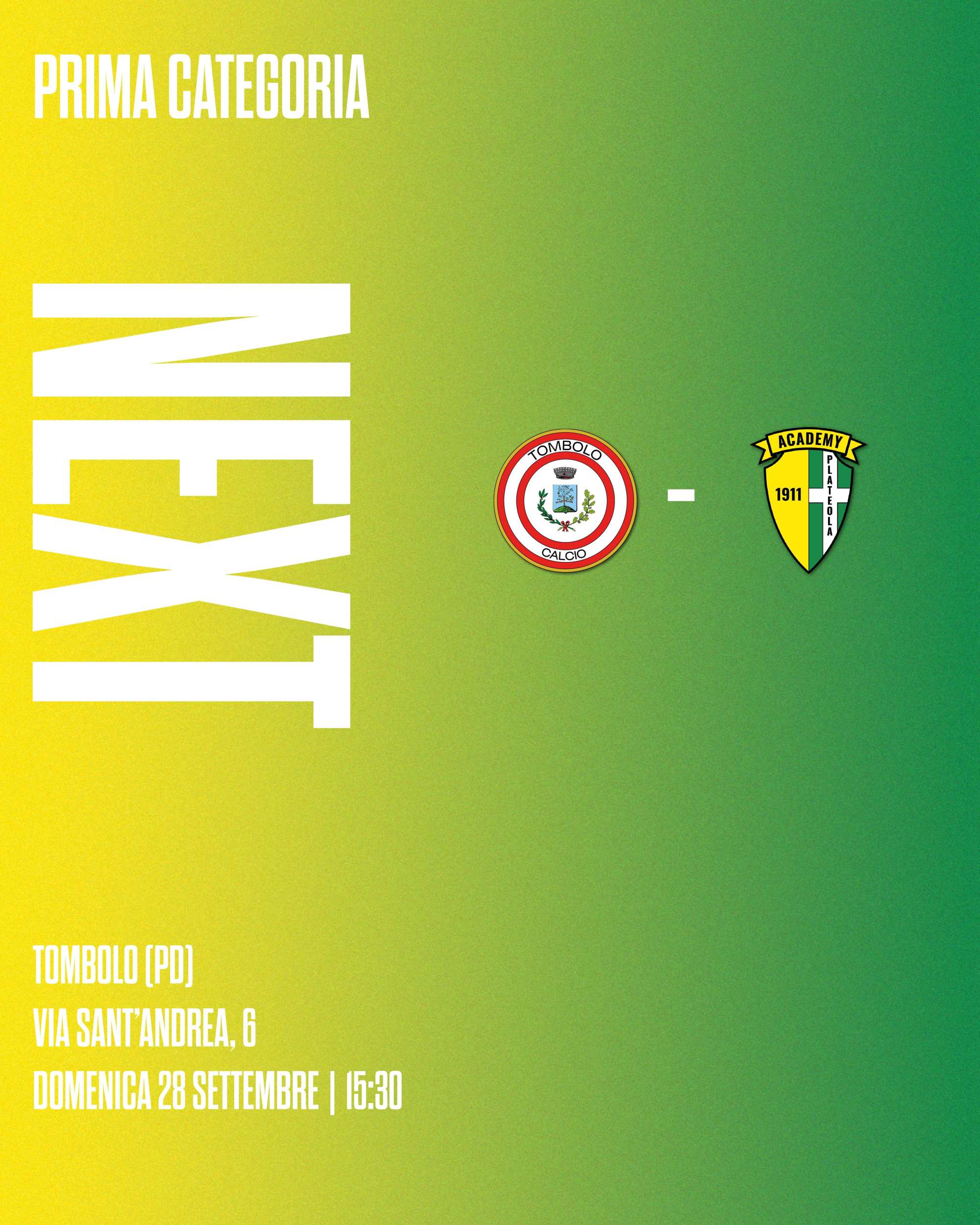 Prima Categoria – 3ª Giornata: Tombolo - Academy Plateola 1911