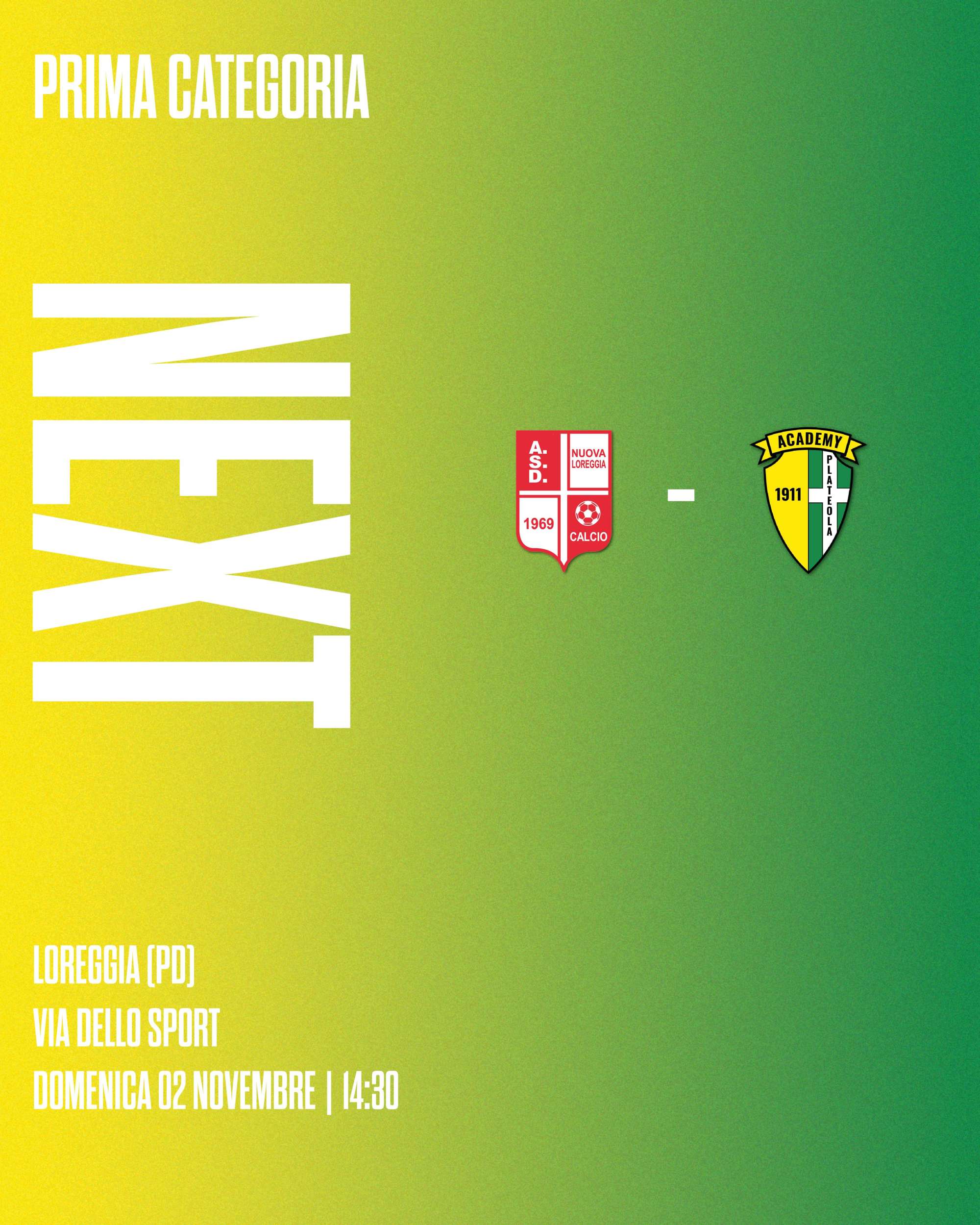 Prima Categoria – 8ª Giornata: Nuova Loreggia Calcio - Academy Plateola 1911 