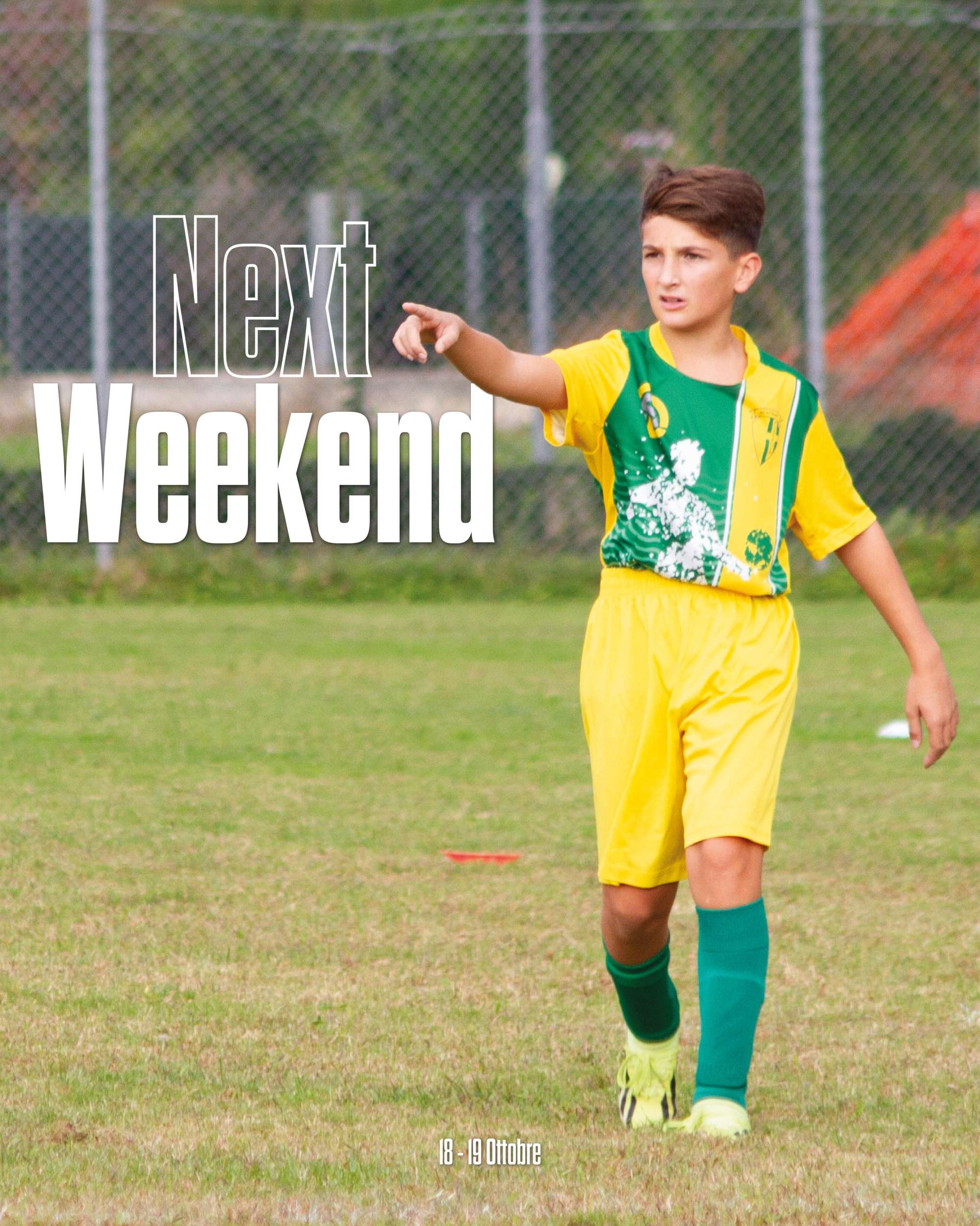 Weekend Gialloverde - 18 - 19 Ottobre ⚽💛💚