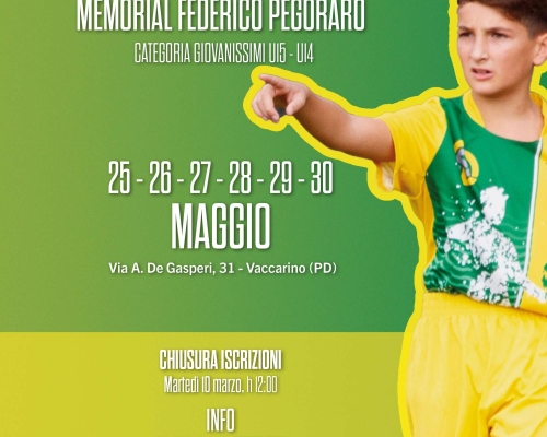 ππ 1Β° TORNEO MEMORIAL FEDERICO PEGORARO ππ GIOVANISSIMI U15 - U14