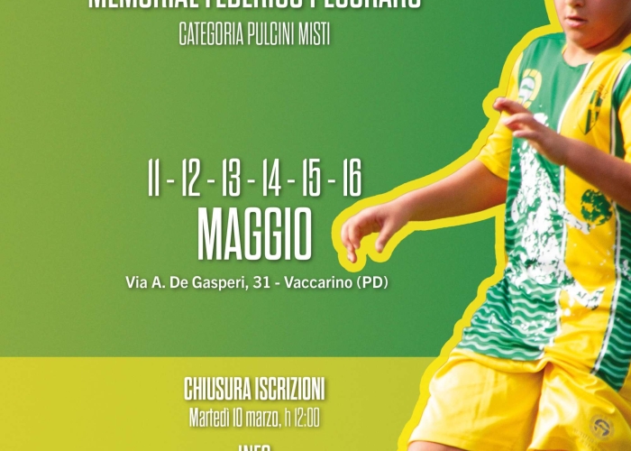 💛💚 1° TORNEO MEMORIAL FEDERICO PEGORARO 💚💛 PULCINI MISTI